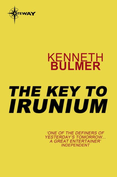 The Key to Irunium: Keys to the Dimensions Book 2