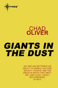 Title: Giants in the Dust, Author: Chad Oliver