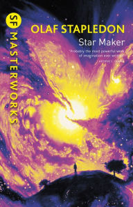 Title: Star Maker, Author: Olaf Stapledon