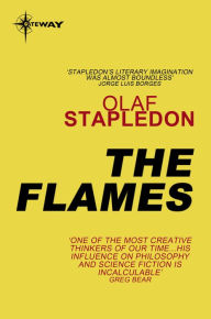 Title: The Flames, Author: Olaf Stapledon