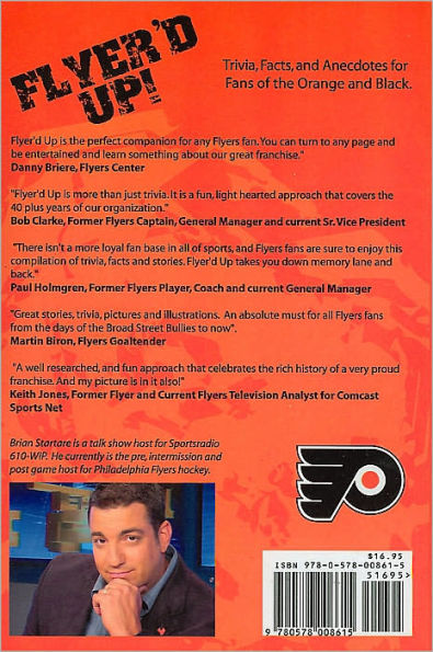 Flyer'd Up! Trivia, Facts and Anecdotes for Fans of the Orange and Black
