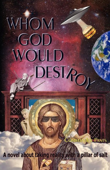 Whom God Would Destroy