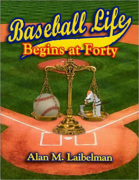 Baseball Life Begins at Forty
