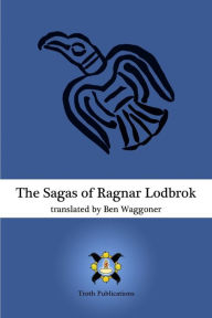 Title: The Sagas of Ragnar Lodbrok, Author: Ben Waggoner