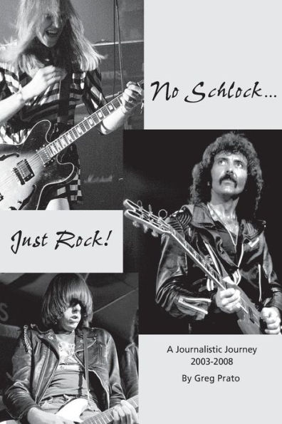 No Schlock...Just Rock!