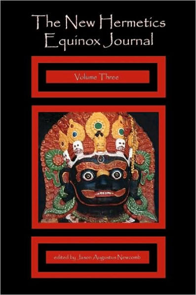 The New Hermetics Equinox Journal Volume Three