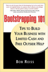 Title: Bootstrapping 101, Author: Bob Reiss