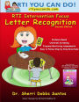 RTI Intervention Focus: Letter Recognition