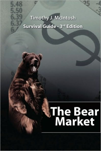 The Bear Market Survival Guide - 3rd Edition