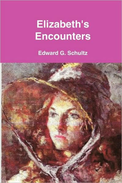 Elizabeth's Encounters