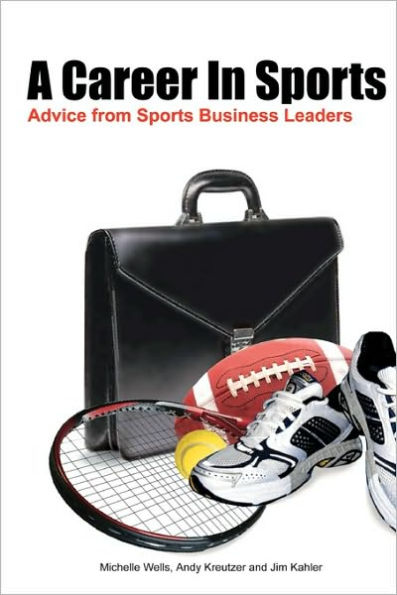 A Career In Sports: Advice from Sports Business Leaders