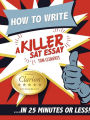 How to Write a Killer SAT Essay