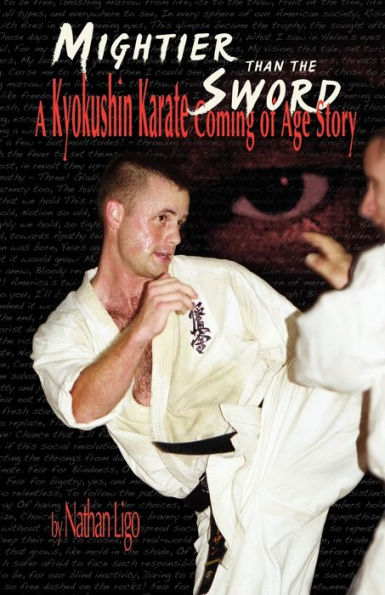 Mightier Than the Sword: A Kyokushin Karate Coming of Age Story