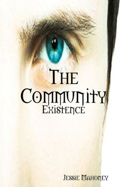 The Community: Existence