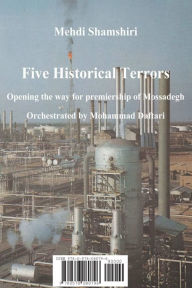 Title: Five Historical Terrors, Author: Mehdi Shamshiri