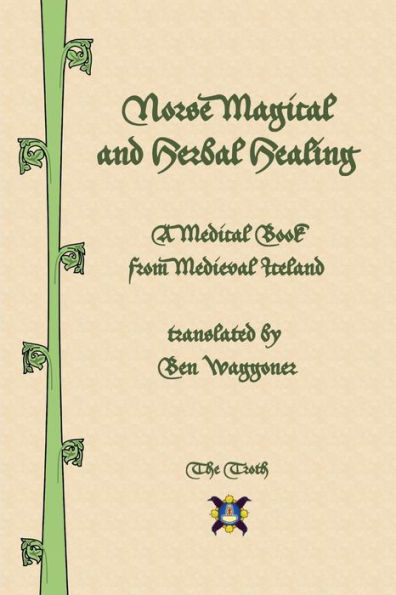 Norse Magical and Herbal Healing