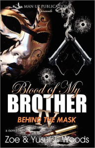 Title: Blood Of My Brother Iv, Author: Zoe Woods