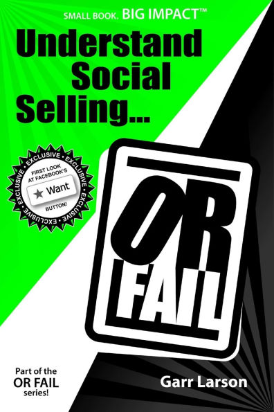 Understand Social Selling...or Fail