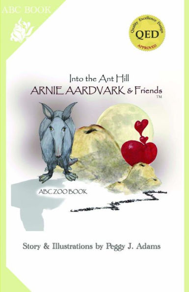 Arnie Aardvark & Friends: Into the Ant Hill