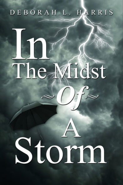 In the Midst of A Storm