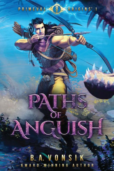 Primeval Origins: Paths of Anguish