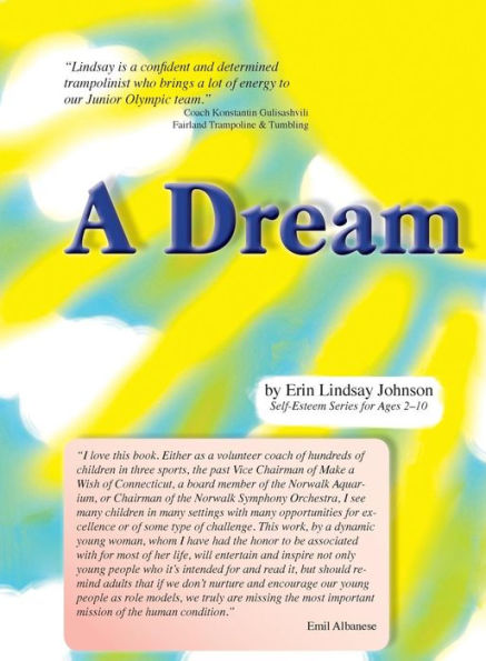 A Dream: Self Esteem Series for children ages 2-10