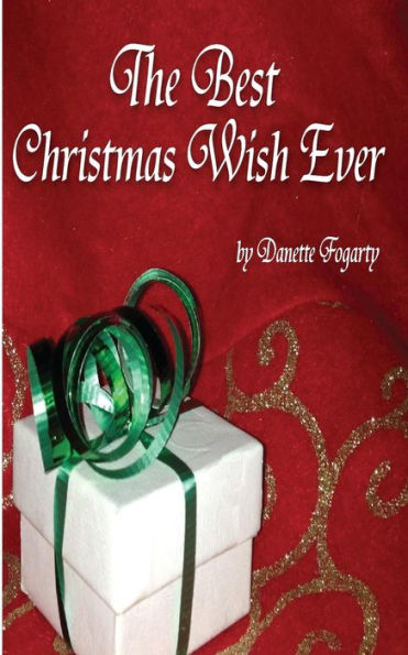 The Best Christmas Wish Ever
