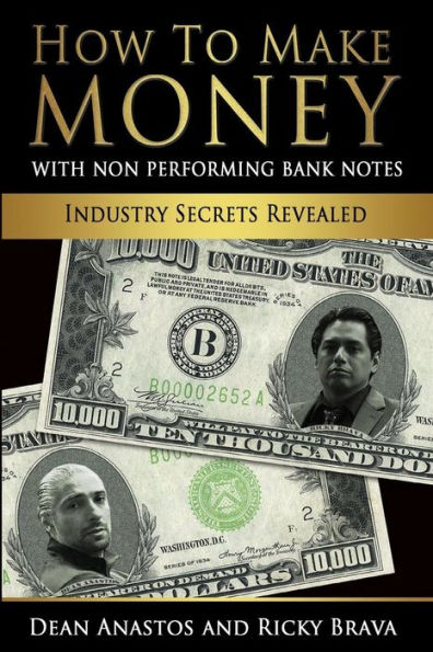 How to Make Money with Bank Originated Notes: Industry Secrets Revealed