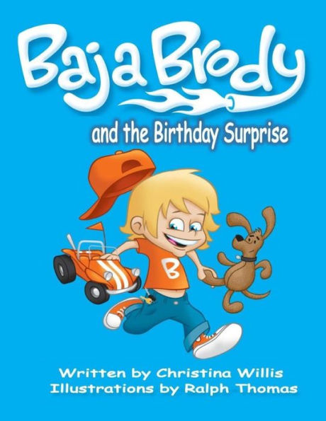 Baja Brody: Birthday Surprise