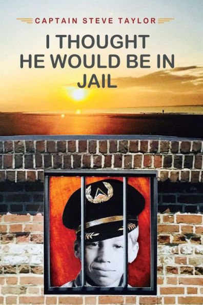 I Thought He Would Be In Jail