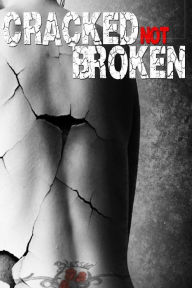 Title: Cracked Not Broken, Author: Joy Simmons