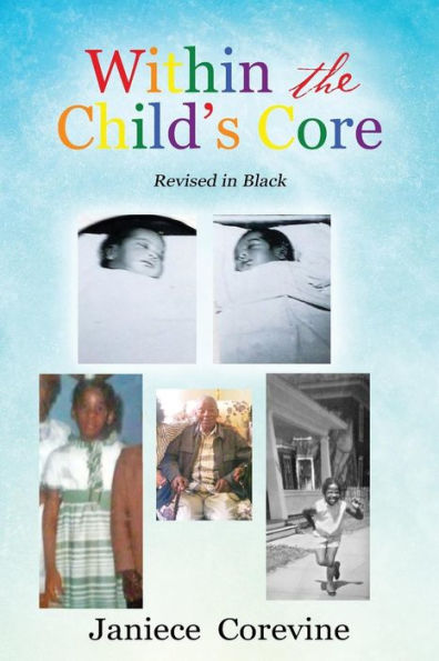 Within the Child's Core