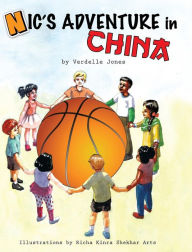 Title: Nic's Adventure in China, Author: The Standby Brothers