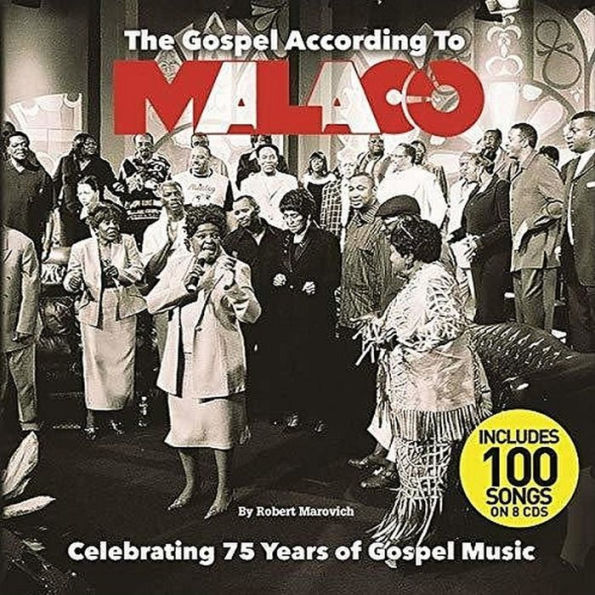 The Gospel According to Malaco: Celebrating 75 Years of Gospel Music
