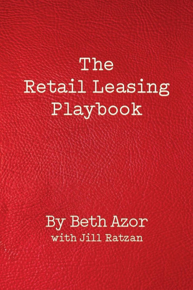 The Retail Leasing Playbook