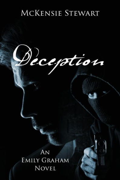 Deception: An Emily Graham Novel