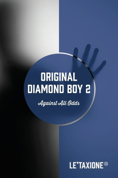 Original Diamond Boy 2: Against All Odds