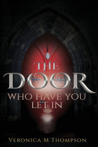 The Door: Who Have You Let In