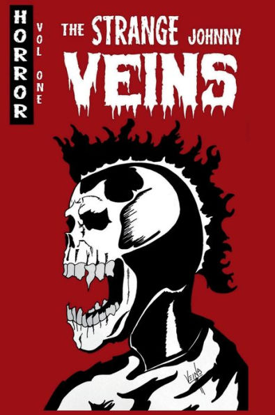 The Strange Johnny Veins Vol 1