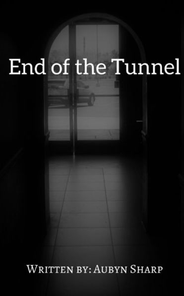 End of the Tunnel