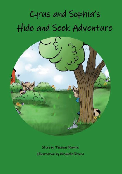 Cyrus & Sophia's Hide and Seek Adventure