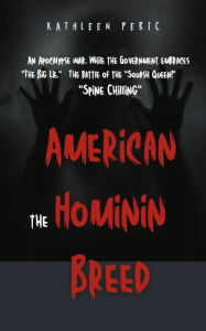 Free pdf online books download American Hominin Breed: A New Species 9780578271545