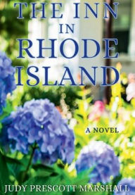 Free pdf book for download THE INN IN RHODE ISLAND CHM in English by Judy Prescott Marshall