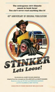 Title: Stinker Lets Loose!, Author: James Taylor Johnston