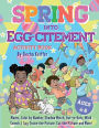 SPRING into EGG-CITEMENT