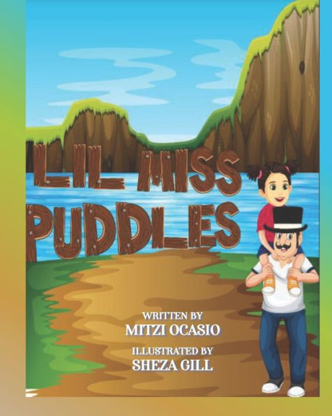 Lil Miss Puddles: A Delightful Story for Small Children to Explain the Importance of Water