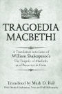 Tragoedia Macbethi: A Translation into Latin of William Shakespeare's 