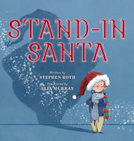 Mobi format books free download Stand-In Santa (English literature) RTF MOBI by  9780578318646