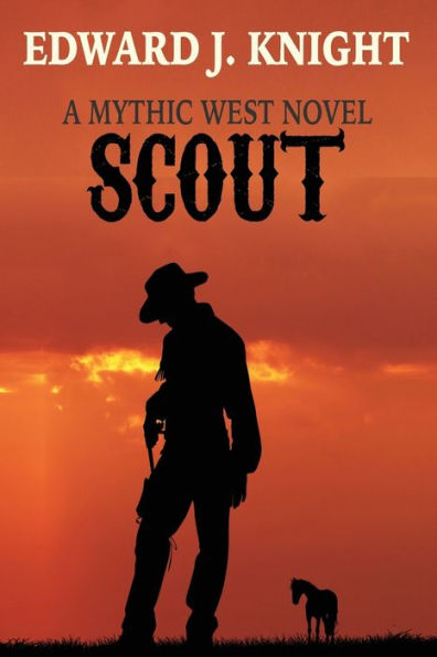 Scout: the Tale of Billy Kid and Deadwood Dwarves