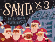 Title: Santa X (Times) 3, Author: Ronald Baker